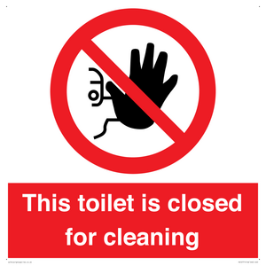 This toilet is closed for cleaning